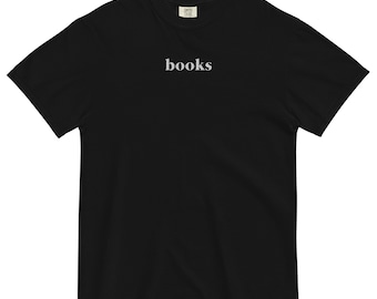 Libros - Camiseta bordada Comfort Colors - Para los amantes de los libros