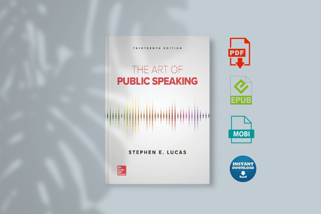 The Art of Public Speaking 13th Edition by Stephen Lucas Etsy