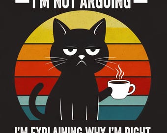 Mini cartel - No estoy discutiendo, estoy explicando por qué tengo razón / Decoración divertida de gato / Humor sarcástico / Coroplast de doble cara