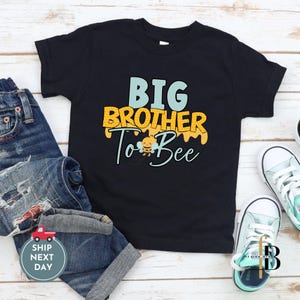 Camiseta para bebé "De Hermano Mayor a Abeja": Anuncio de hermano, conjunto a juego