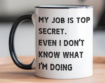Funny Coworker Mug, Custom Phrase Mug, Work Humor Coffee Mug, Funny Office Gift, Boss Manager Gift, Sarcastic Employee Mug For Office Friend