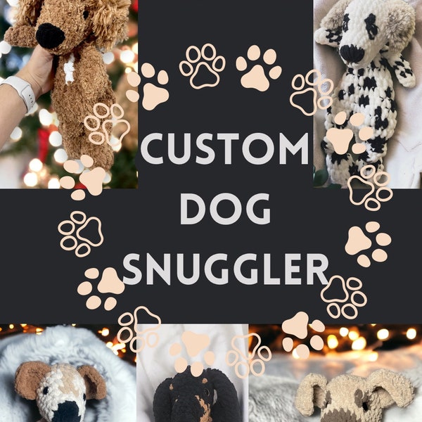 Crochet handmade  - custom dog - dog lovey - made to order crochet dog - puppy snug