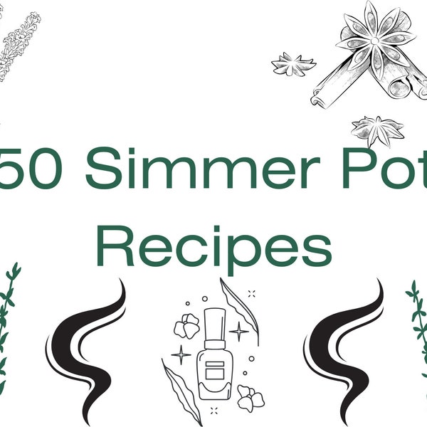 Simmer Pot Recipes Bundle Aromatic Simmer Pot Mix Home Decor Kitchen Decor 50 Simmer Pot Recipes  Aromatic Home Fragrance Idea DIY Potpourri