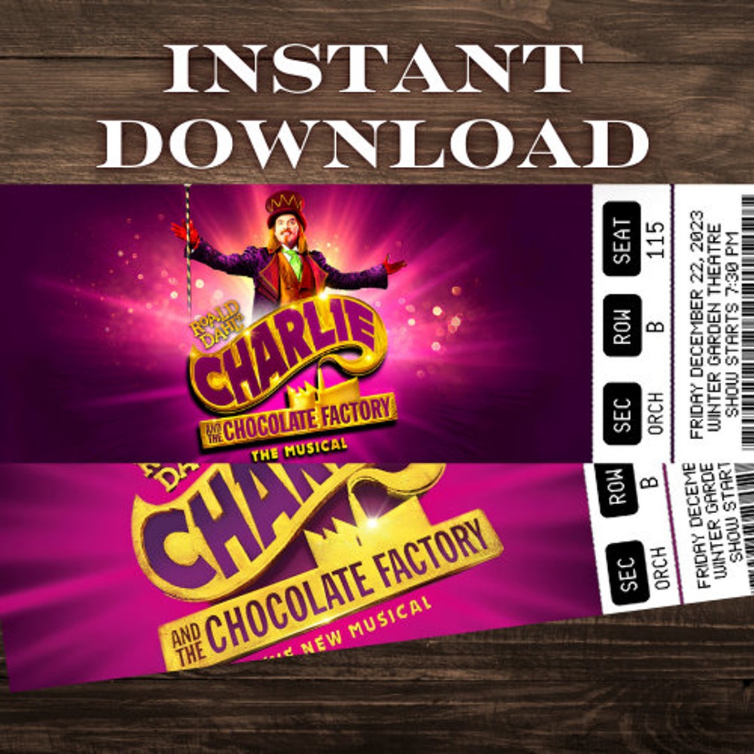 Druckbare Charlie und das Chocolate Factory Theaterticket, sofortiger