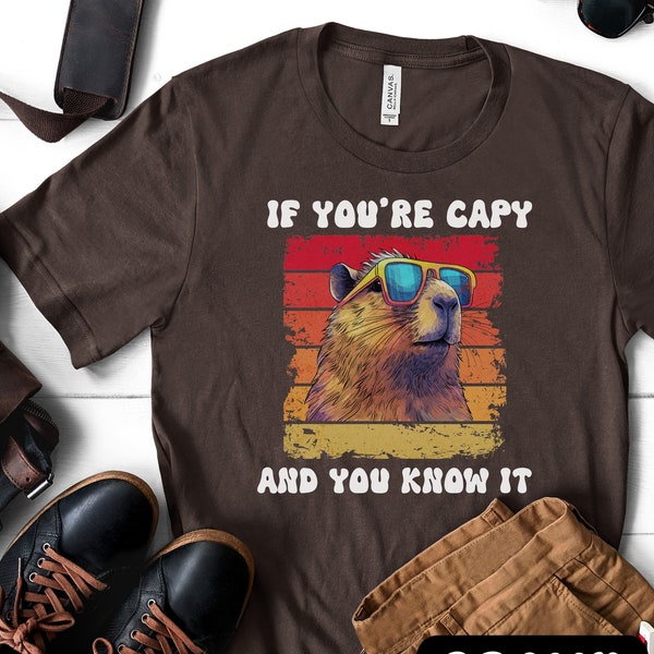 If You're Capy And You Know It Funny SS T-shirt, Capybara Unisex Tee, Capy Lover, Cool Capybara Retro Sunset T-Shirt Gift for Guys/Gals