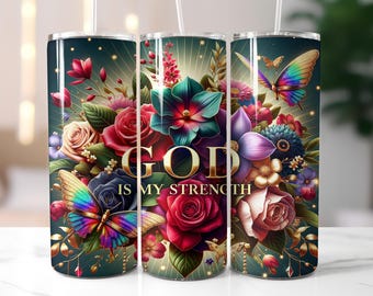 Christian Tumbler Wrap, Faith Sublimation, God Is My Strength 20oz Skinny Tumbler PNG, Bible Verse Wrap, Religious Inspirational Design