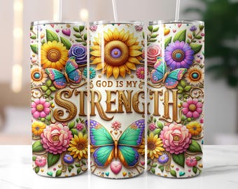 Christian Tumbler Wrap, Faith Sublimation, God Is My Strength 20oz Skinny Tumbler PNG, Bible Verse Wrap, Religious Inspirational Design
