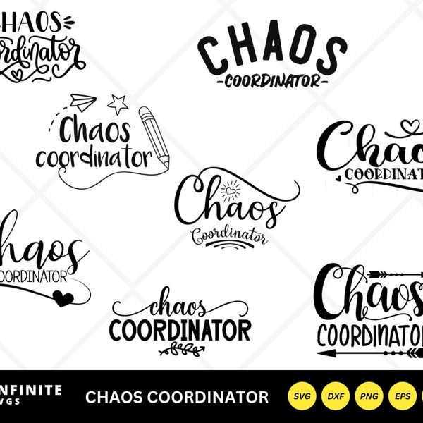 Chaos Coordinator Svg - 8 Mom Life SVG Design - Chaos Coordinator Png - Funny Mom Cut Files - Teacher Svg - Mom Vibes Svg - Instant Download