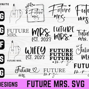 Future Mrs. SVG Bundle: Bride & Engagement Designs (Digital Download)