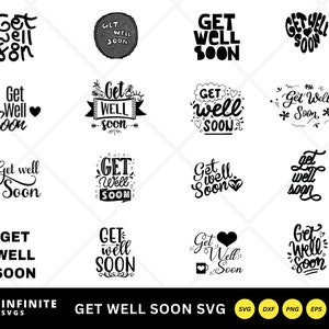 Get Well Soon Svg - Get Well Soon - 16 modèles - Get Well Svg - Get Well Soon chemise Svg - carte de voeux Svg - Citations positives Svg - Cricut