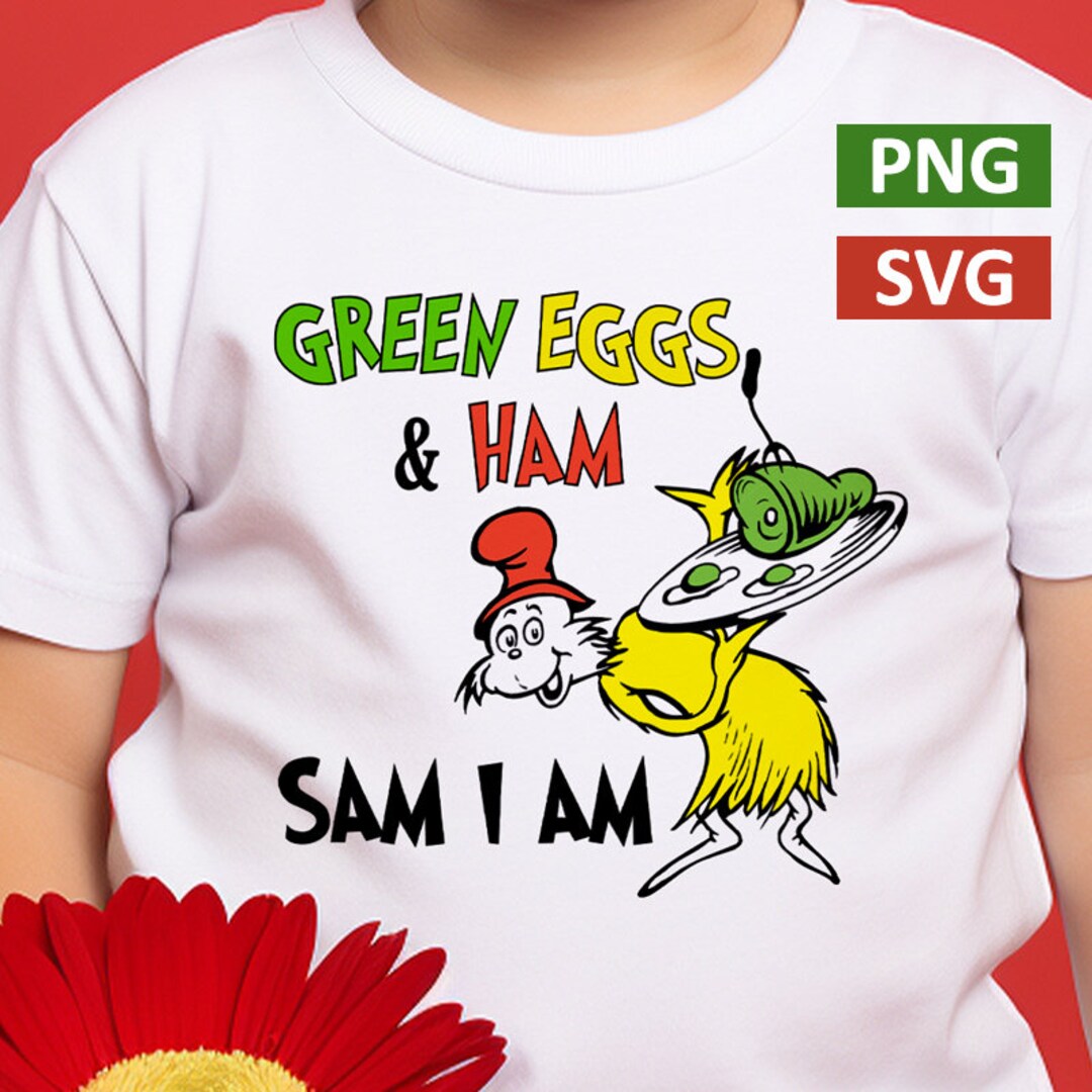 Green Eggs and Ham Sam I Am Png, Dr Suess Png, Green Eggs and Ham SVG ...