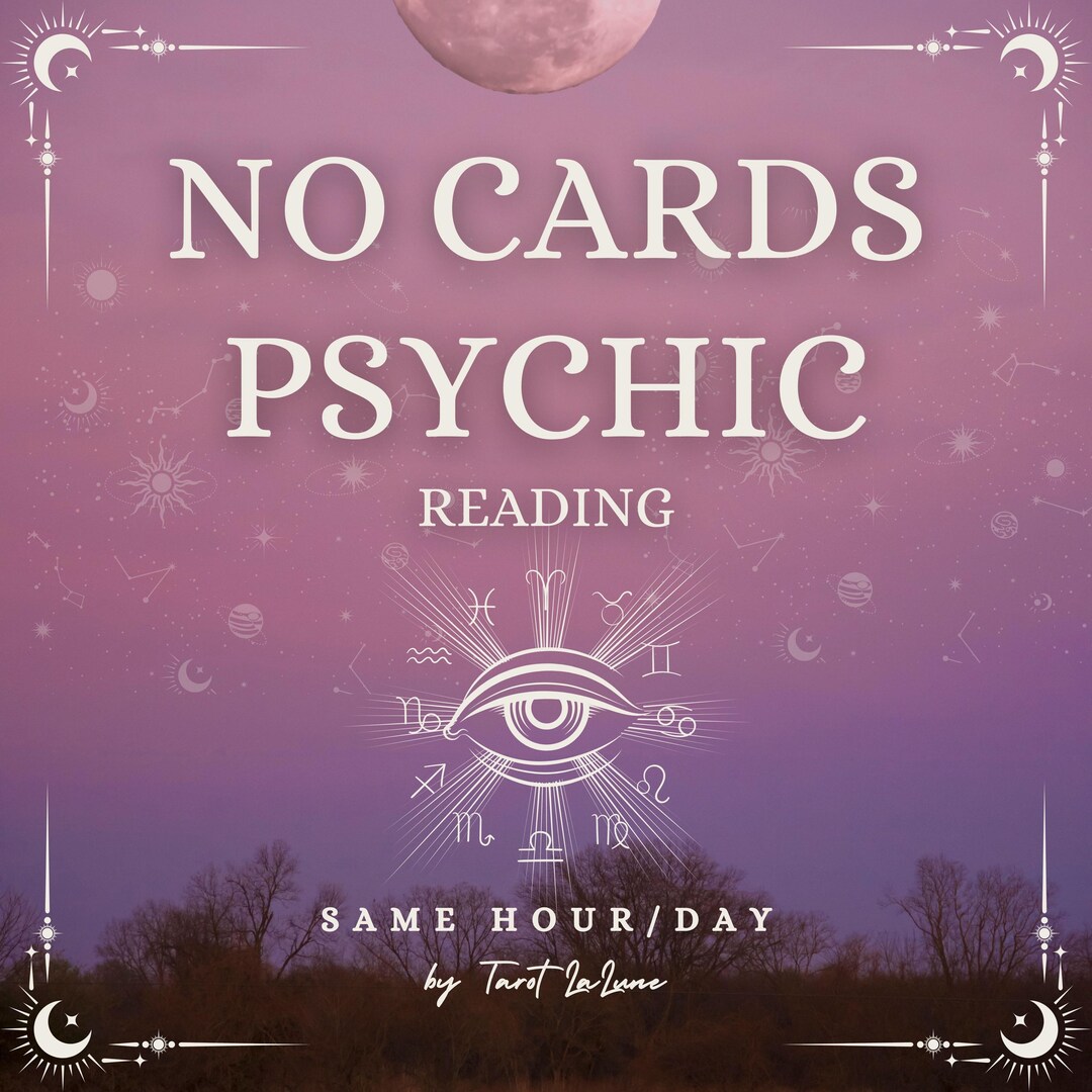 No Tools Same Hour Psychic Reading | Honest Same Hour Intuitive ...
