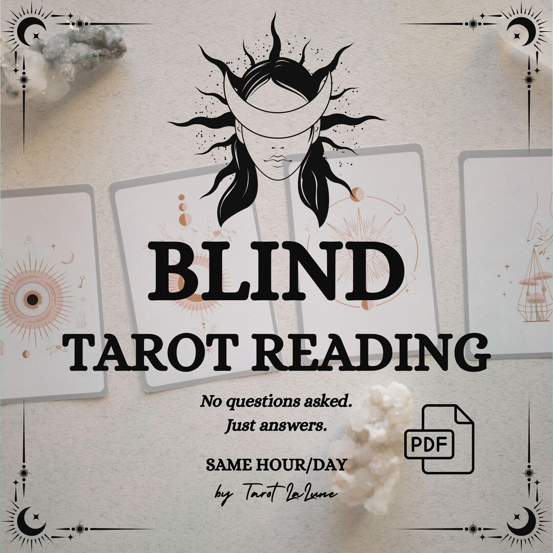 Blind Tarot Reading - No Questions Asked, Past Present Future, Same Day ...