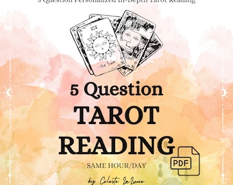5 Question Tarot Reading, Same Hour Psychic Reading, Tarot Cards Medium Reading, General Spiritual Advice, Love - Career - General - Blind