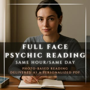 Full Face Psychic Reading | Accurate Face Reading from Photo | Intuitive Personality Analysis | Same Day Insight | Medium Reading