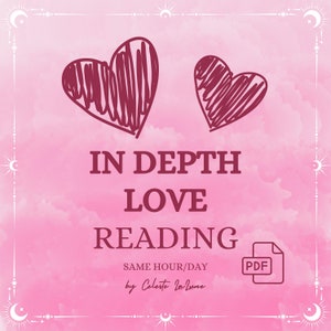 Detailed Love Psychic Tarot Reading, Same Day Multi Page PDF, Soulmate Guidance, Clairvoyant Psychic Guidance, Twin Flame Reading, Ex Lovers