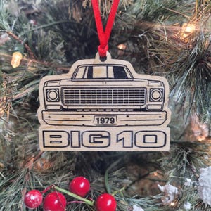 Custom Laser Engraved 1979 Chevy Squarebody Truck Christmas Ornament - Front View with &quot;BIG10&quot; and Personalized Year C10 Trucks