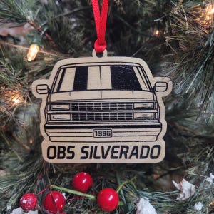Custom Maple Wood Laser Engraved Christmas Ornament - OBS Chevy Silverado Truck Front View