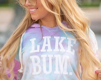 LAKE BUM. Tye Dye Light Weight Hoodie, Lake Life, Lake Time, Water, Boat, Lake Bum, Lake Lover, Vacation, Lake Hippie, Lake Rat, Summer