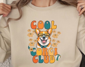 Corgi Sweatshirt, Corgi Mom Gift, Birthday Gift for Corgi Owner, Corgi Lover Shirt, Dog Sweatshirt Birthday Gift, Gift for Dog Owner