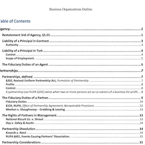 May include: Table of contents for a business organizations outline. Topics include agency, partnerships, and partnership dissolution.