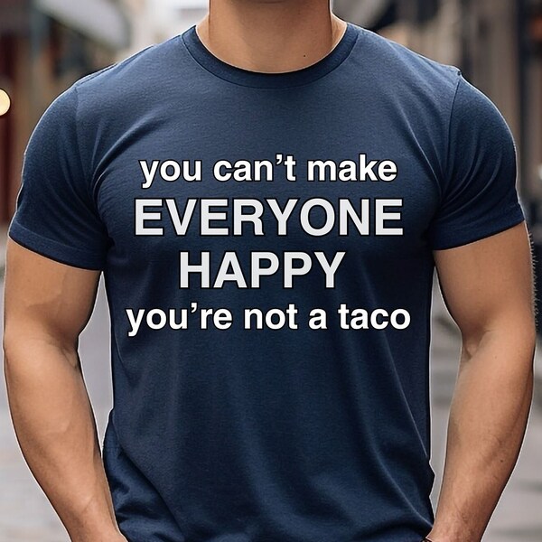 Funny Tee, Funny, T-shirt, humor, humorous tshirt, tacos, taco, food lover, taco lover, Unisex Jersey Short Sleeve Tee