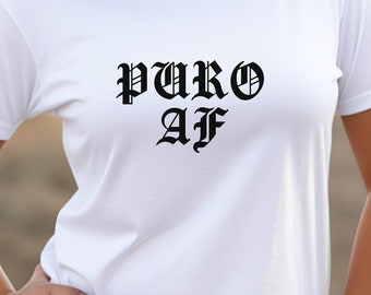 Puro AF, Spanish Tee, Pure AF, Unisex Jersey Short Sleeve Tee