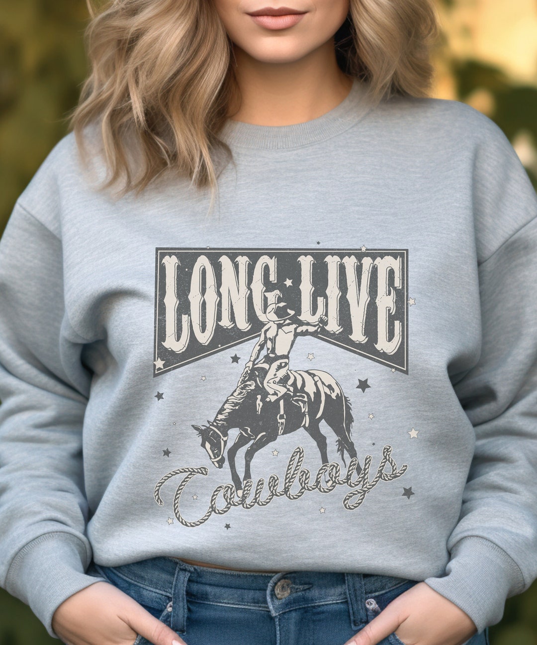 Rodeo, Cowboy, Western, Long Live Cowboy, Sweatshirt - Etsy