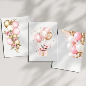 May include: Three printable cards featuring pink and gold balloons with floral accents. The first card shows a cluster of balloons with flowers. The second card shows a cluster of balloons tied to a gift box with flowers. The third card shows a cluster of balloons in a semi-circle.