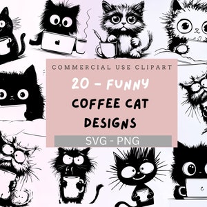 Funny Coffee Cat Svg clipart Bundle, Cat Drinking Coffee Svg, funny cat cartoon Clipart, Sarcastic Coffee Cat, crazy cat png, Cat Silhouette