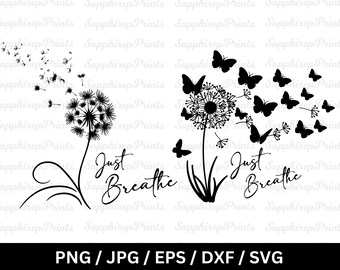 Paquete Svg Solo Respira, Paquete Svg Diente De León, Diente De León Soplando Svg, Diseño De Camiseta Diente De León Svg, Cita Inspiradora Svg, Svg Motivacional