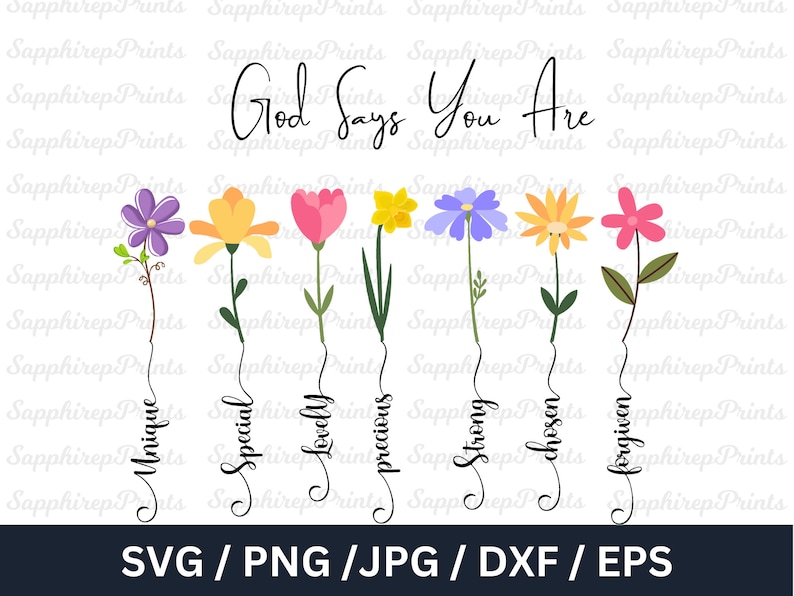 God Says You Are Png Digital Download, Floral Bible Quotes Png Svg ...