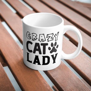 Cat Mug, Cat Lovers Mug, Gifts For Cat Lover, Funny Cats Mug, Custom Mug For Pet Lover, Coffee Mug, Cute Cat Coffee Mug, Fun Cat Coffee Mugs