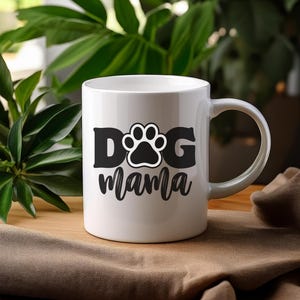 Dog Mama Mug, Dog Mug, Gifts For Dog Lovers, Dog Lover Gift Mug, Dog Lovers Gift, Coffee Mug, Pet Lover Gifts, Dog Lover Mug, Dog Coffee Mug