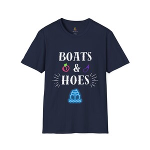 Boats & Hoes Gildan Soft Style Unisex T-Shirt
