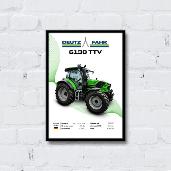 Deutz-Fahr 6130 TTV Traktor Poster – Power Ackerschlepper Poster | Hochwertige mechanische Kunst