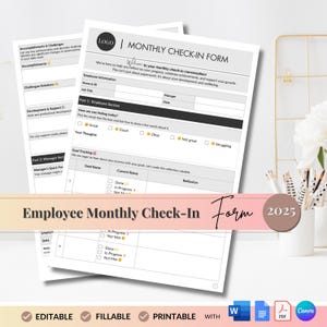May include: A printable monthly check-in form for employees. The form includes sections for accomplishments, challenges, development, and goal tracking. The form is designed to help employees reflect on their progress, celebrate achievements, and support their growth. The form is editable, fillable, and printable.