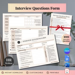May include: A collection of printable interview question forms and a library of 100 interview questions. The forms include sections for candidate evaluation, interview details, and compliance guidance. The forms are labeled "Confidential" and include the text "HR Written".