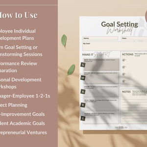 May include: A printable goal setting worksheet with a light brown background and a white frame. The worksheet is divided into sections for setting goals using the SMART method, actions to take, and notes. The text "Goal Setting Worksheet" is at the top of the page. The text "Make it SMART" is in a box at the top of the worksheet. The text "Actions" is in a box to the right of the SMART box. The text "Notes" is in a box at the bottom of the worksheet. The text "Printable" is in a box in the upper right corner of the page.