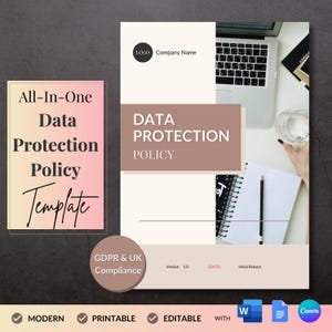 May include: A beige and white template for a data protection policy. The template includes the text "Data Protection Policy" in a brown rectangle, "GDPR & UK Compliance" in a beige rectangle, and "Version 1.0 [DATE] Initial Release" in a beige rectangle. The template is designed to be modern, printable, and editable.