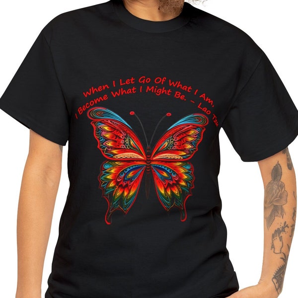 Butterfly T-Shirt, Lao Tzu Quote, Taoism T-Shirt, Daoism T-Shirt, The Watercourse Way, Colorful Butterfly T-Shirt, Lao Tzu Wisdom, Yin Yang