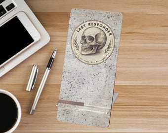 Last Responder Phone Stand Mobile Display Stand | Speaking for Those Who No Longer Can