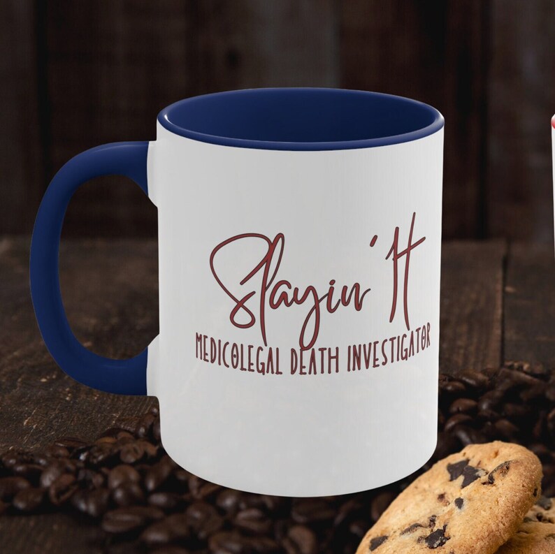 Medicolegal Death Investigator Mug Gift Investigator Medical Examiner