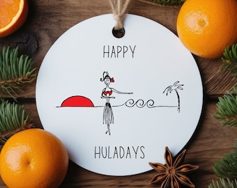 Hula Girl Ornament | Hawaiian Gift | Happy Huladays | Hula Dancer Ornament, Hawaiian Christmas Ornament | Hula Girl Gift