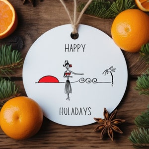 Hula Girl Ornament | Hawaiian Gift | Happy Huladays | Hula Dancer Ornament, Hawaiian Christmas Ornament | Hula Girl Gift