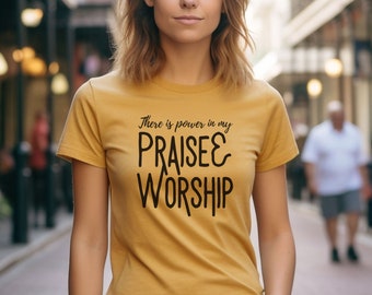 Camiseta de alabanza y adoración Camiseta de poder en la alabanza y la adoración Camiseta de adorador Regalo de líder de adoración Camiseta de equipo de adoración Camiseta de música de iglesia