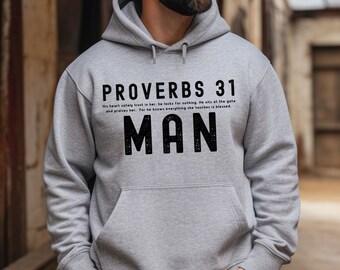 Proverbs 31 Man Hoodie Sweatshirt Christian Faith Gift Mens Sweatshirt Trendy Christian Hoodie Pastor Sweatshirt Bible Sweater Jesus Shirt