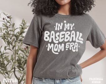 In My Baseball Mom Era, Comfort Colors, Baseball mom, cute mom t-shirt, baseball mom gift, Mom gifts, Soccer t-shirt for her, Gifts for her