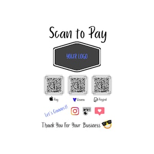 以下が含まれることがあります： 「スキャンして支払い」のグラフィックで、グレーの六角形の中に「YOUR LOGO」というテキストがあります。六角形の下には、白黒のQRコードが3つあります。QRコードの下には、Apple Pay、Venmo、Paypalのアイコンがあります。「Let's Connect!」というテキストは青色で書かれています。テキストの下には、Instagram、指を上に指している手のアイコン（「FOLLOW US」というテキスト付き）、ピンクのハートがあります。「Thank You For Your Business」というテキストは黒色で書かれています。テキストの下には、サングラスをかけた黄色のスマイリーがあります。