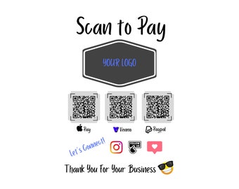 Editable QR code sign, printable payment sign, scan to pay template, scan to pay, venmo, paypal, apple pay, png, svg, customizable